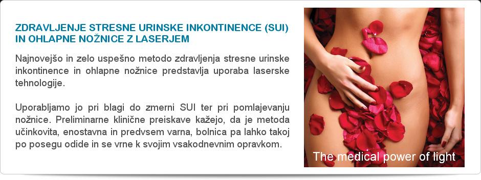 Zdravljenje stresne urinske inkontinence (SUI) in ohlapne nožnice z laserjem